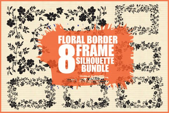 Flower Frame Silhouette Bundle: Graphics & Illustrations